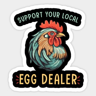 Retro Local Egg Dealer Support Local Egg Chicken Raiser Sticker